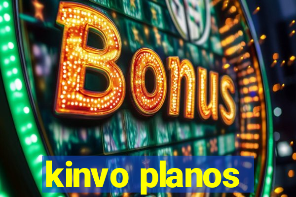 kinvo planos